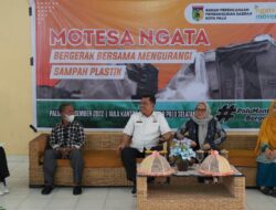 Motesa Ngata Palu “Bergerak Bersama Kurangi Sampah Plastik”