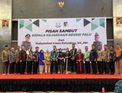 Pemkot Palu Gelar Pisah Sambut Kajari. Sinergi Penegakan Hukum Terus Berlanjut