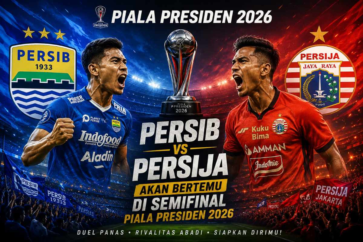 Semifinal Piala Presiden 2026